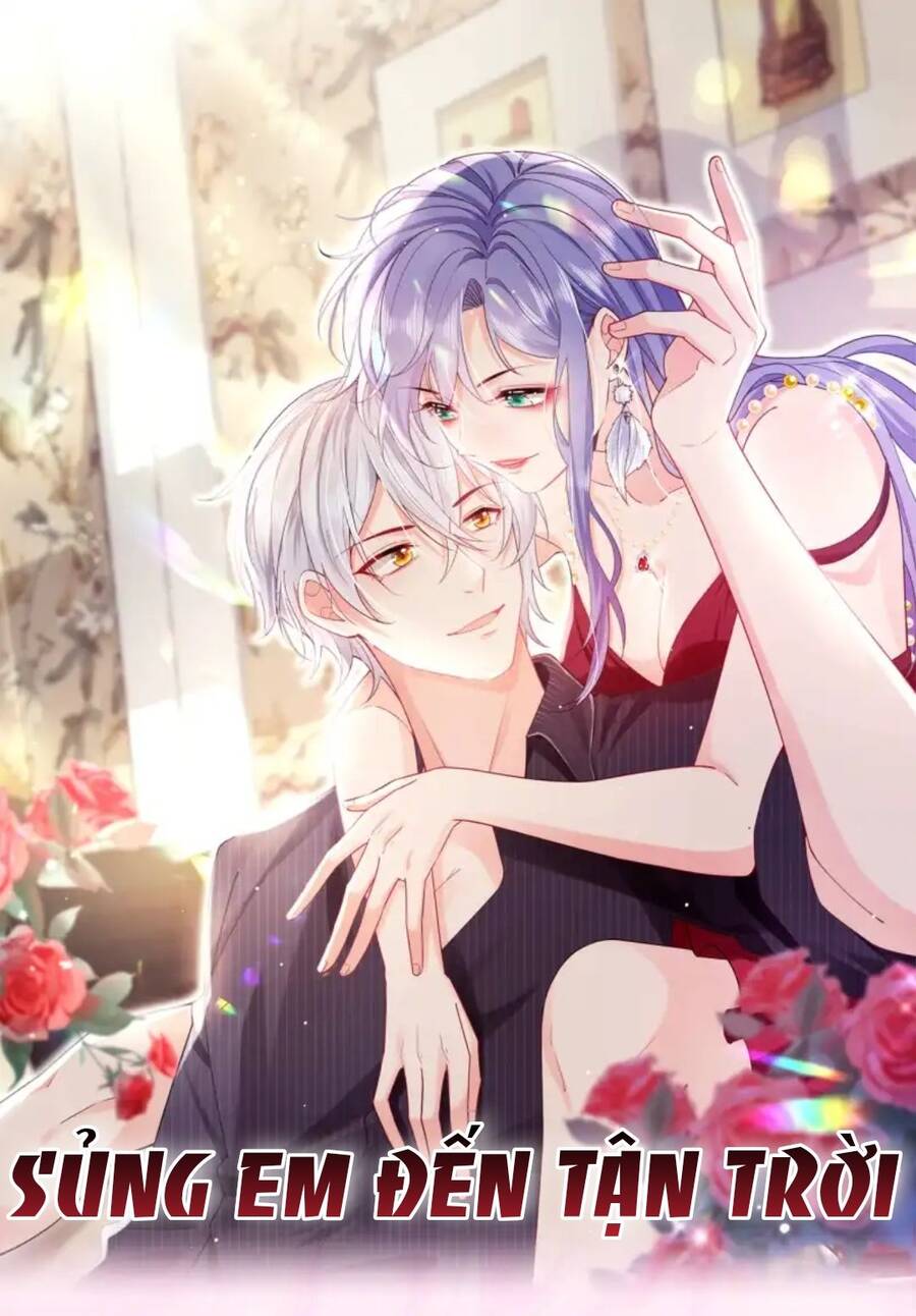 Sủng Em Đến Tận Trời Chapter 6 - 1