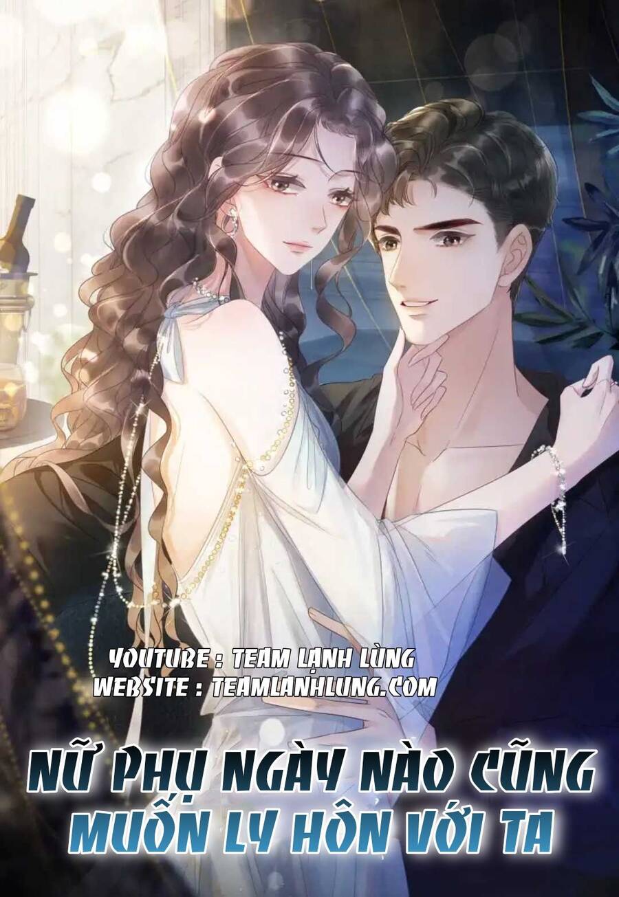 Nữ Phụ Ngày Nào Cũng Muốn Ly Hôn Với Ta Chapter 4 - 1