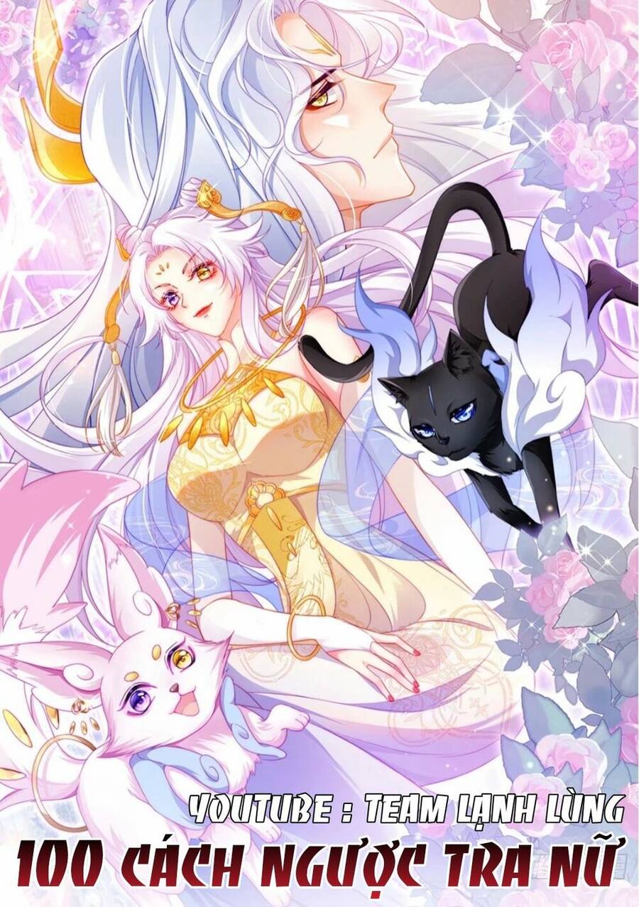 100 Cách Ngược Tra Nữ Chapter 22 - 1