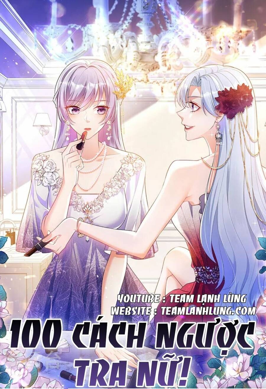 100 Cách Ngược Tra Nữ Chapter 76 - 1
