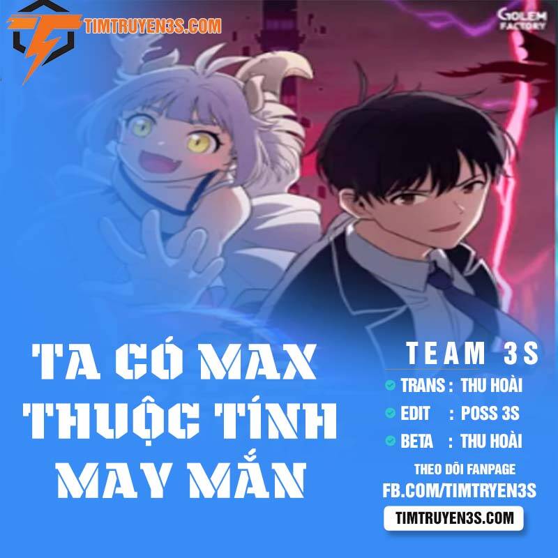 Ta Có Max Thuộc Tính May Mắn Chapter 44 - 1