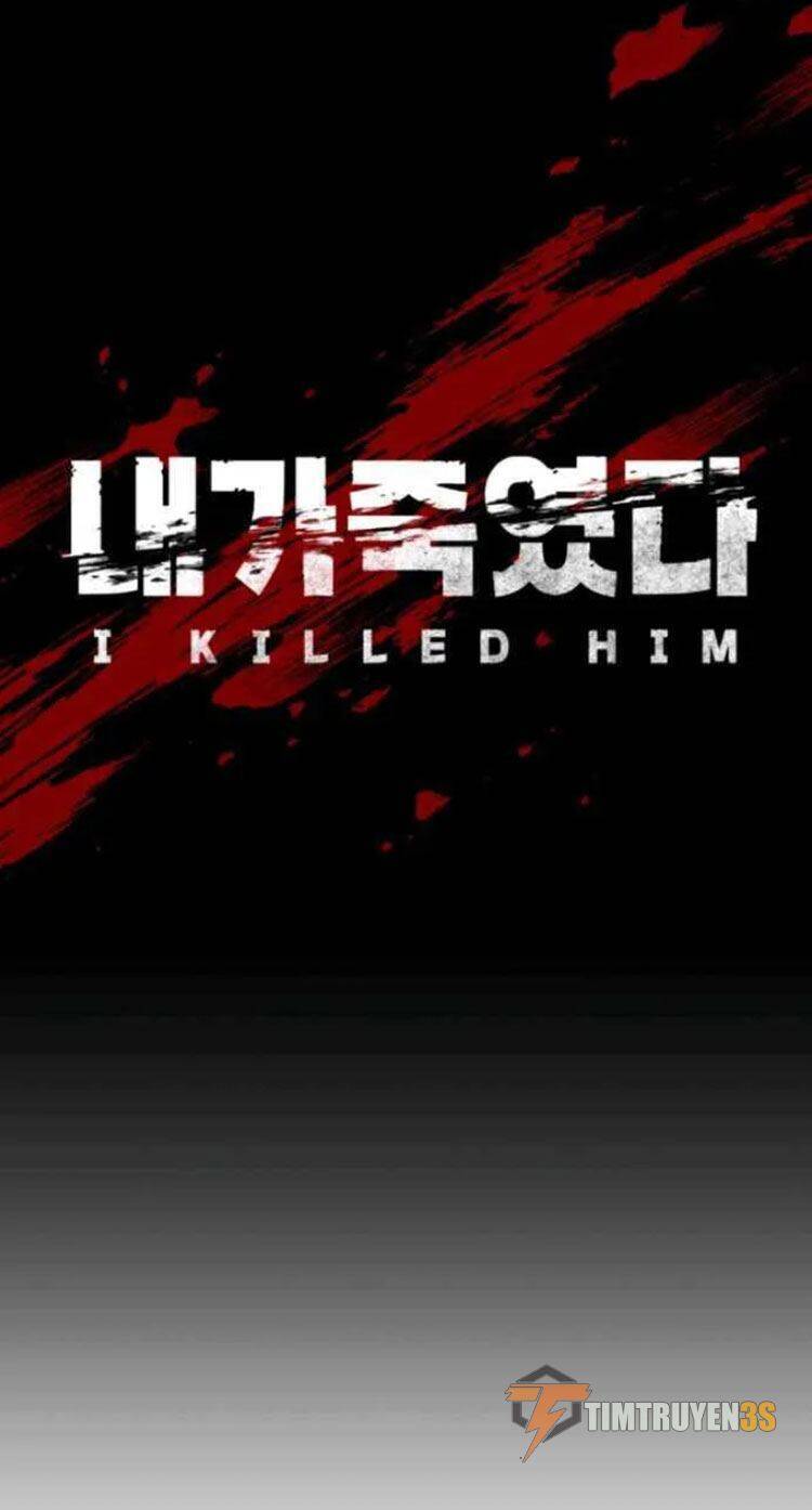 Tôi Đã Giết Hắn Chapter 1 - 12