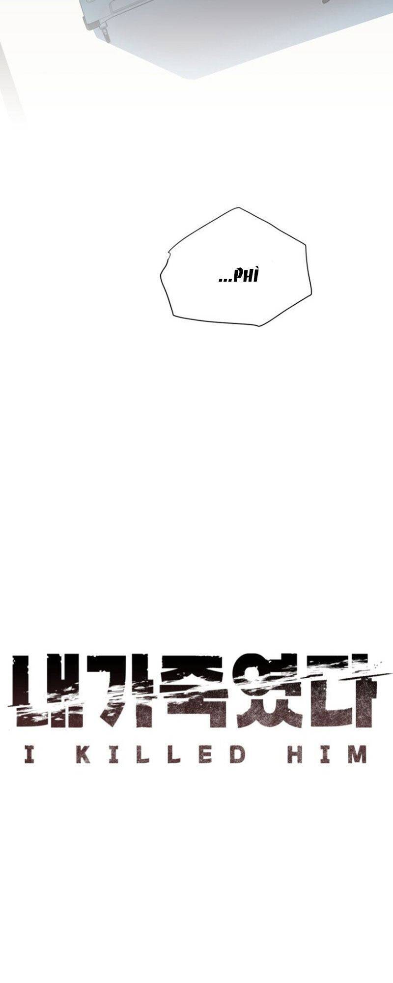 Tôi Đã Giết Hắn Chapter 14 - 11