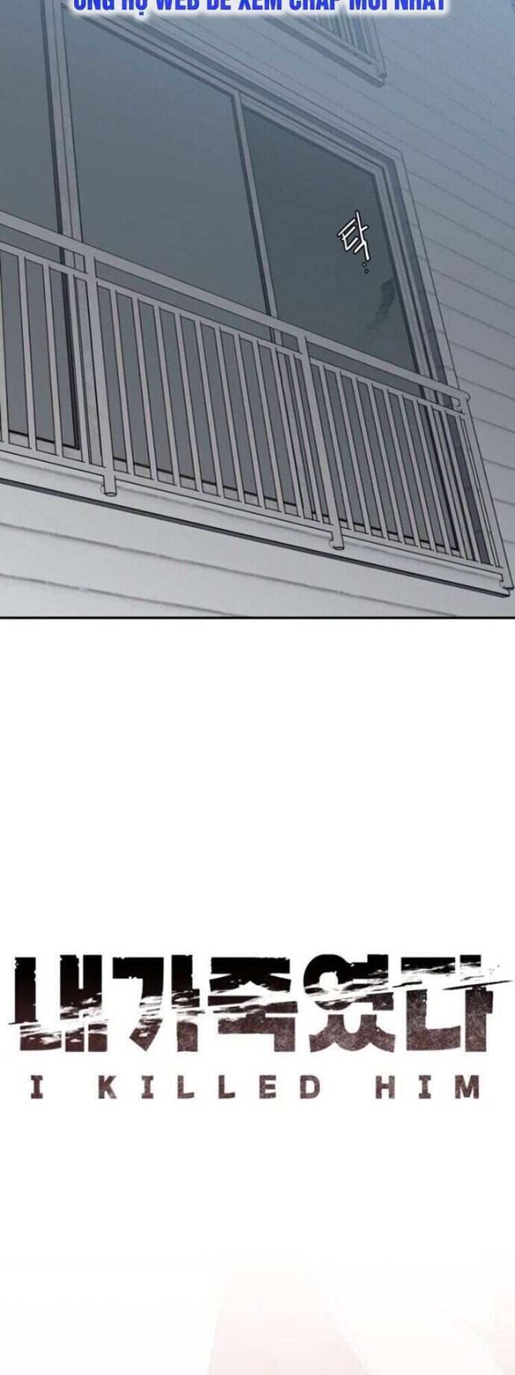 Tôi Đã Giết Hắn Chapter 16 - 20