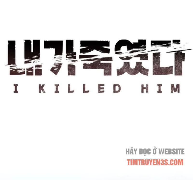 Tôi Đã Giết Hắn Chapter 19 - 18