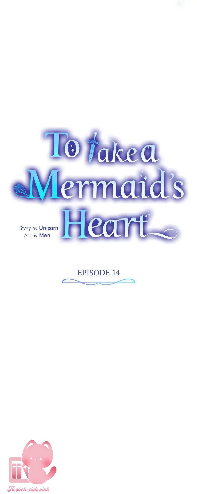 Lấy Đi Trái Tim Nàng Tiên Cá Chapter 14 - 20