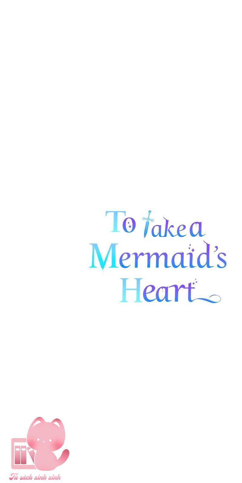 Lấy Đi Trái Tim Nàng Tiên Cá Chapter 14 - 50