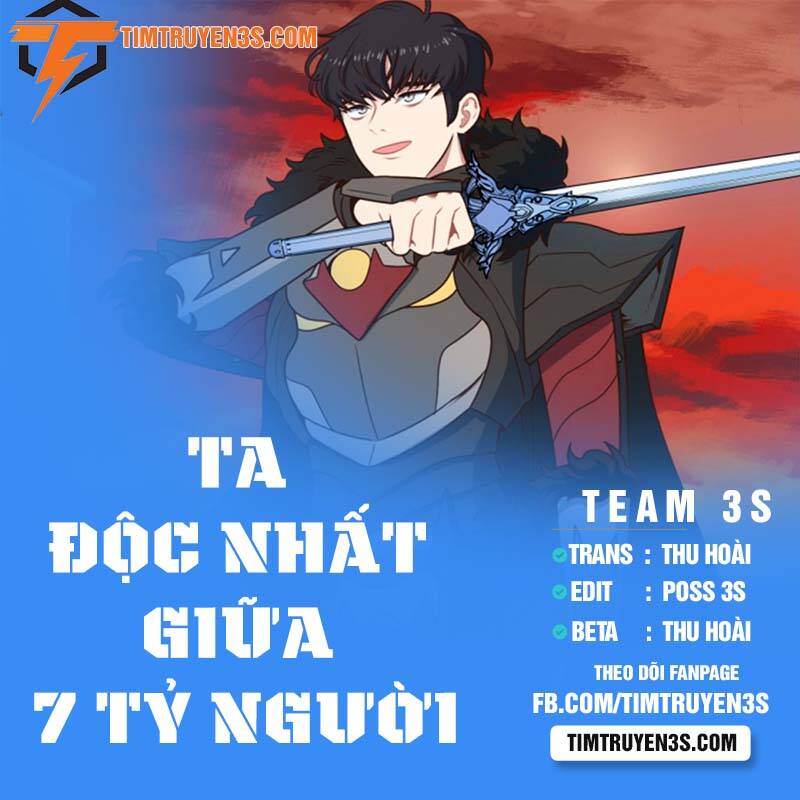 Ta Độc Nhất Giữa 7 Tỷ Người Chapter 4 - 1