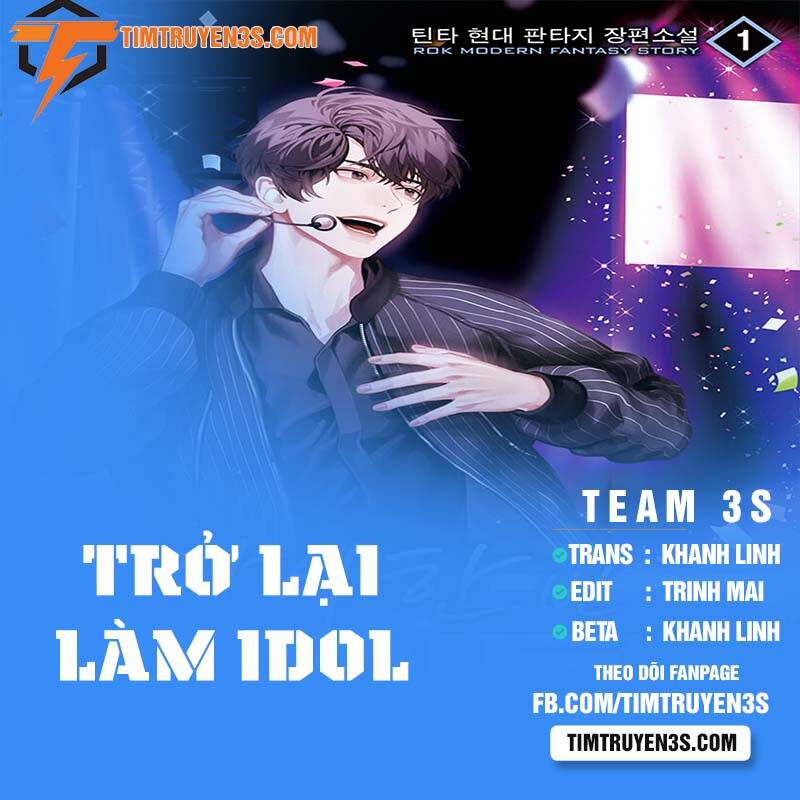 Trở Lại Làm Idol Chapter 19 - 1