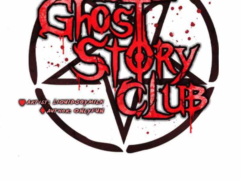 Câu Lạc Bộ Truyện Ma Chapter 7 - 2