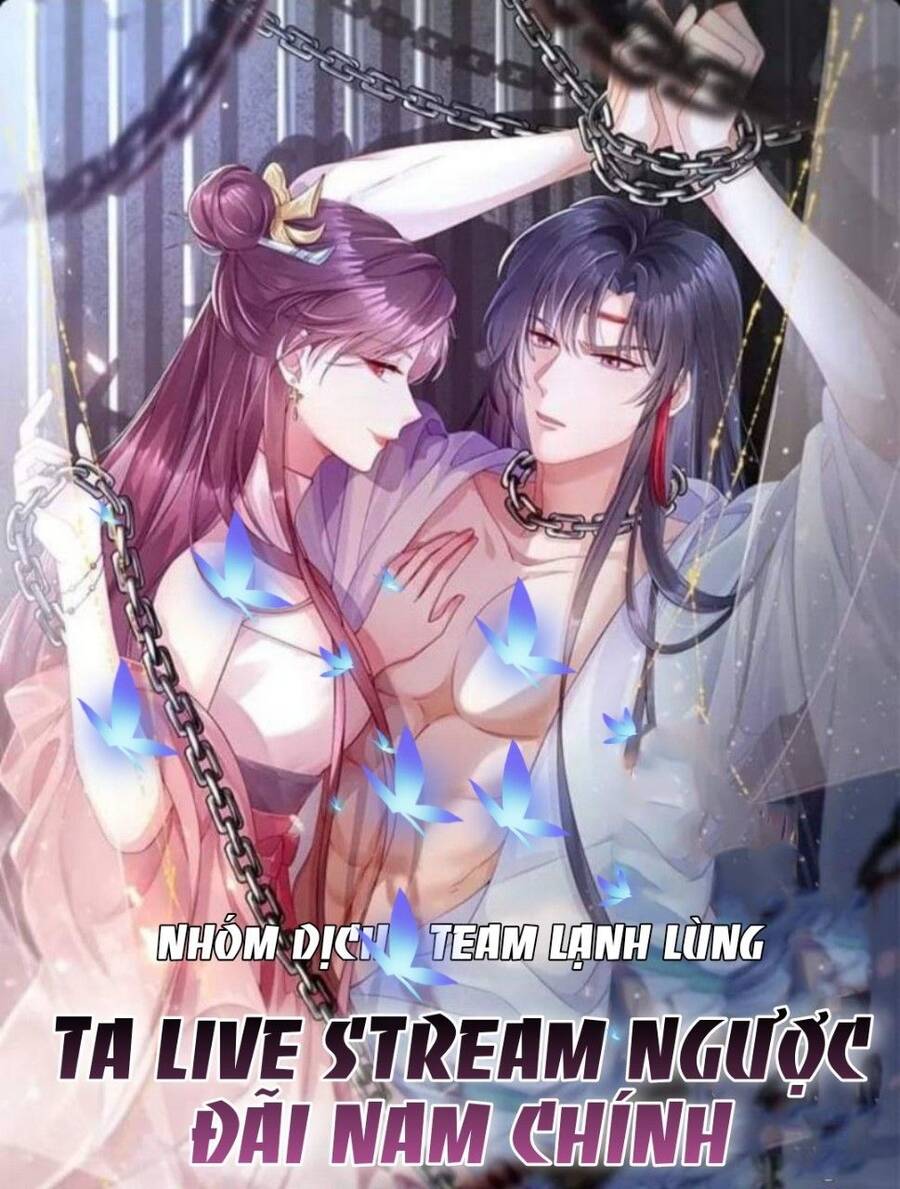 Ta Live Stream Ngược Đãi Nam Chính Chapter 5 - 1