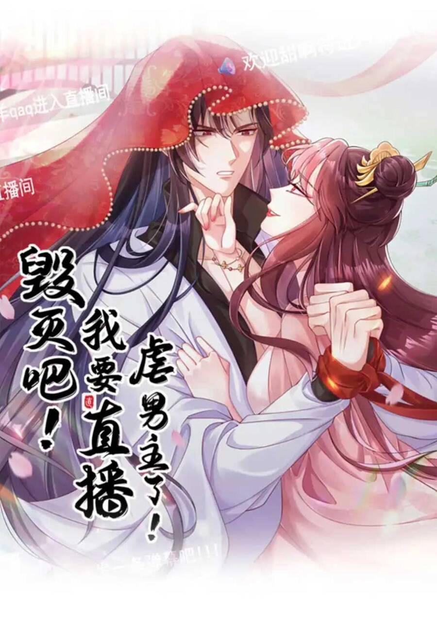 Ta Live Stream Ngược Đãi Nam Chính Chapter 6 - 1