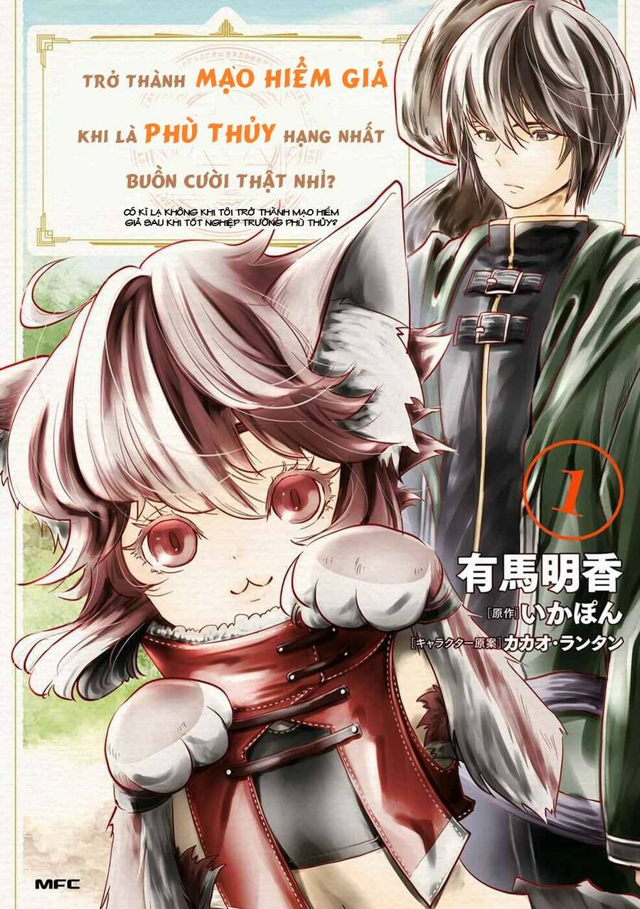 Có Kì Lạ Không Khi Tôi Trở Thành Mạo Hiểm Giả Dù Tôi Tốt Nghiệp Trường Phù Thủy? Chapter 1.1 - 2