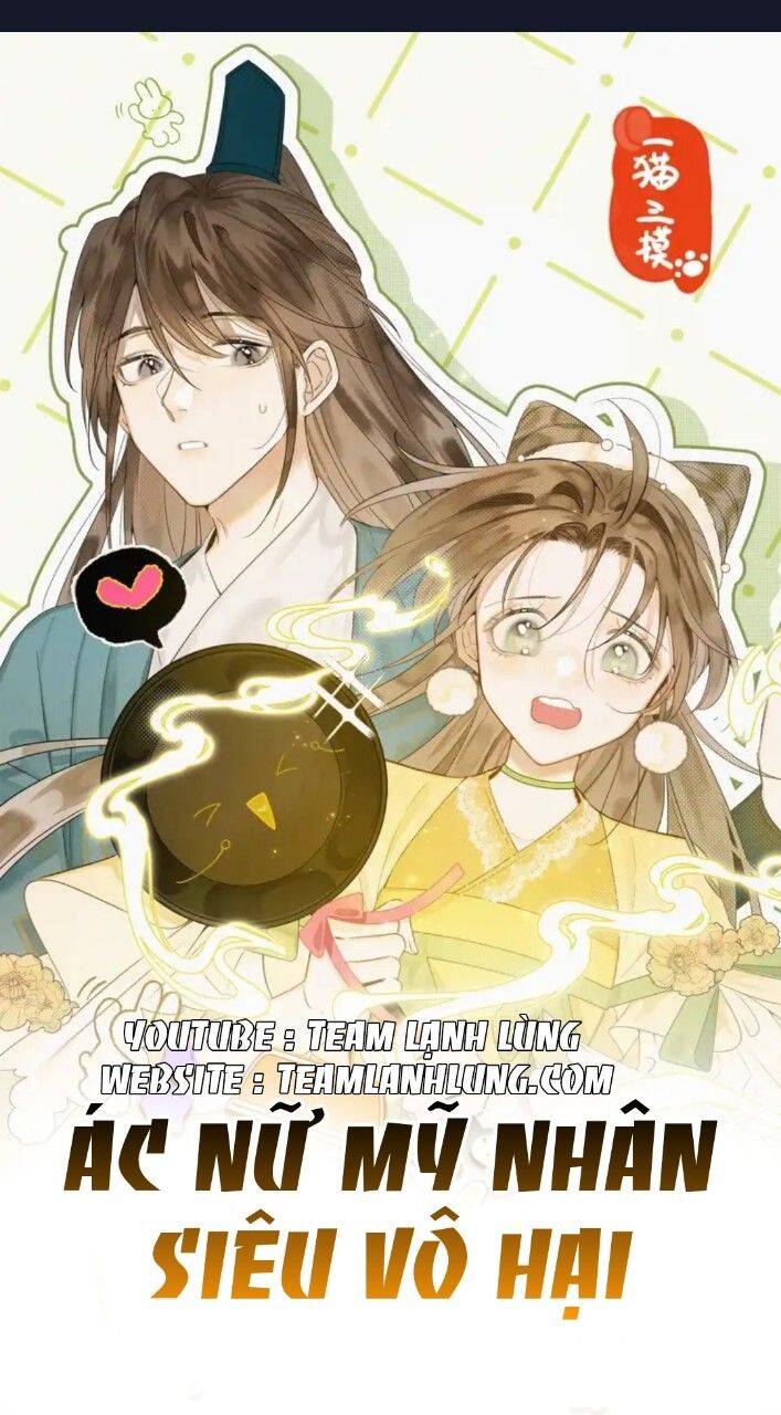 Ác Nữ Mỹ Nhân Siêu Vô Hại Chapter 7 - 1