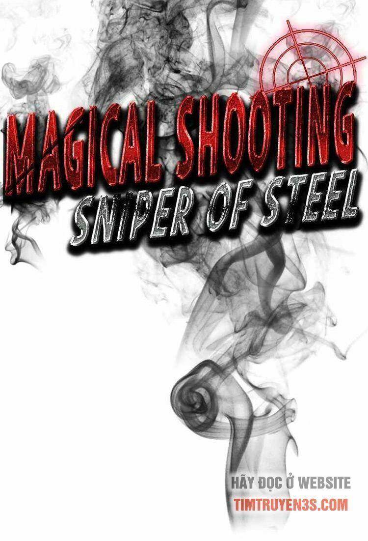 Tay Súng Ma Thuật - Bắn Tỉa Thép Chapter 2 - 13
