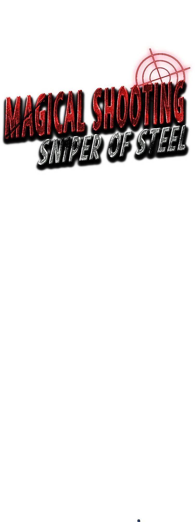 Tay Súng Ma Thuật - Bắn Tỉa Thép Chapter 5 - 16