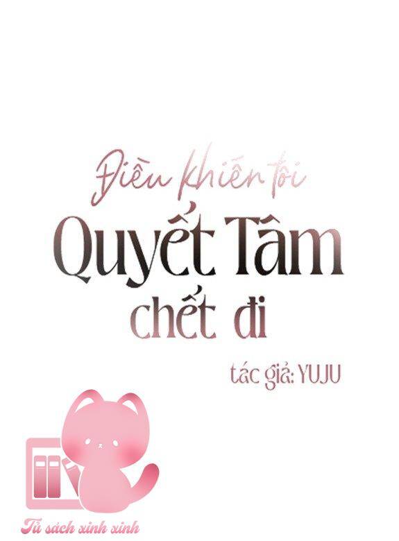 Điều Khiến Tôi Quyết Tâm Chết Đi Chapter 23 - 2