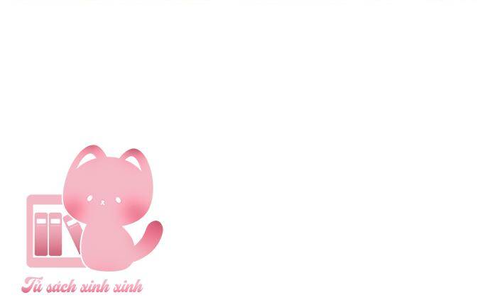 Điều Khiến Tôi Quyết Tâm Chết Đi Chapter 34 - 52