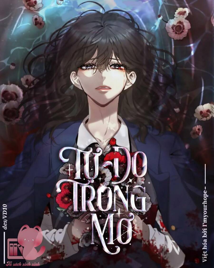 Tự Do Trong Mơ Chapter 39 - 1