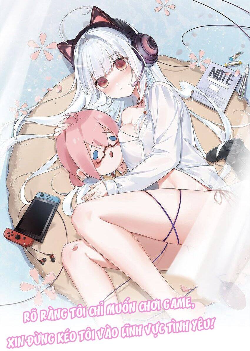 Rõ Ràng Tôi Chỉ Muốn Chơi Game, Xin Đừng Kéo Tôi Vào Lĩnh Vực Tình Yêu Chapter 3 - 1