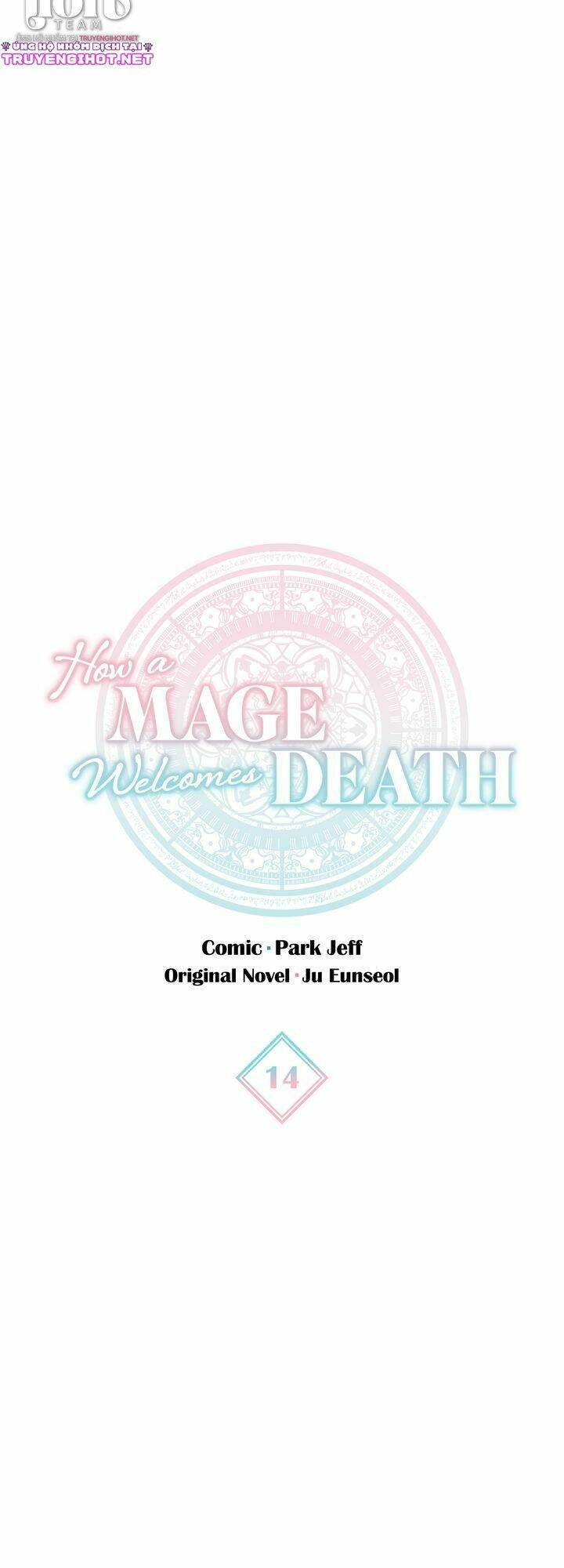 Cách Mà Pháp Sư Đối Mặt Với Cái Chết Chapter 13.1 - 13