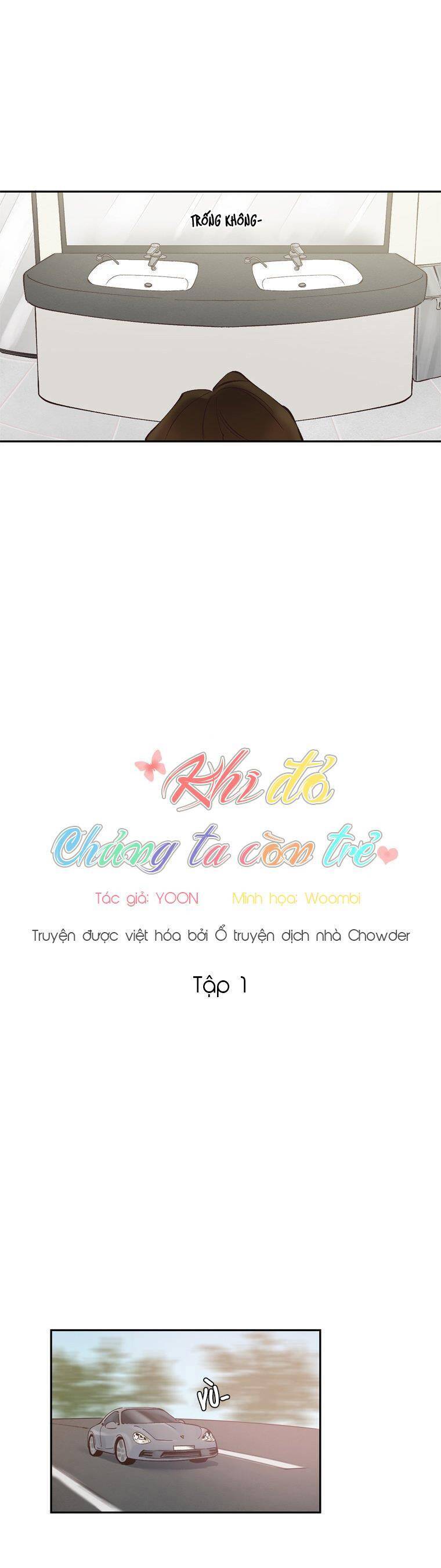 Khi Đó Chúng Ta Còn Trẻ Chapter 1 - 15