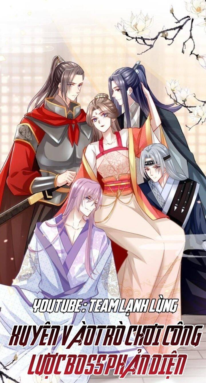 Xuyên Vào Trò Chơi Công Lược Boss Phản Diện Chapter 32 - 1