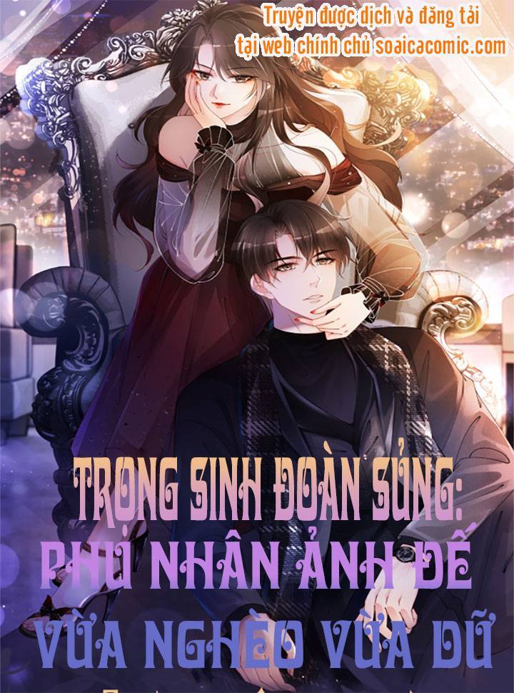 Trọng Sinh Đoàn Sủng: Phu Nhân Ảnh Đế Vừa Nghèo Vừa Dữ Chapter 13 - 1