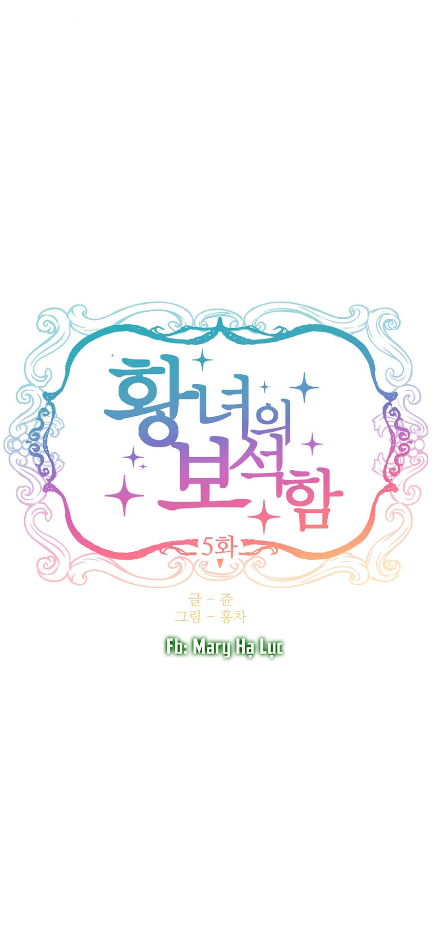 Bảo Vật Của Công Chúa Chapter 5 - 7