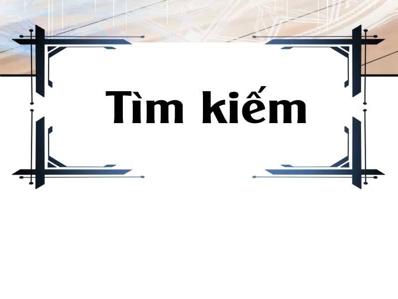 Con Trai Út Của Đại Pháp Sư Lừng Danh Chapter 6 - 102
