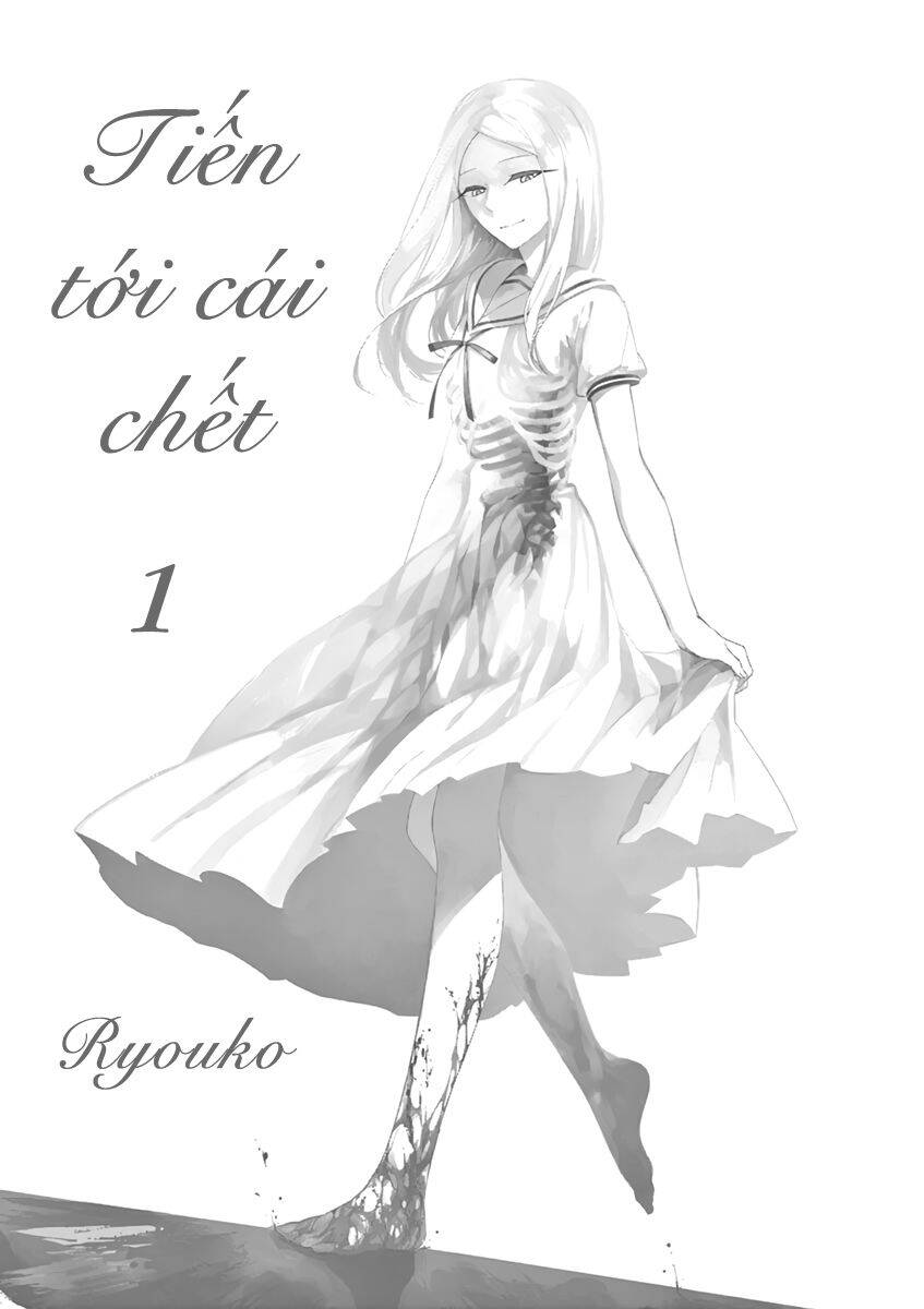 Tiến Tới Cái Chết Chapter 1 - 4