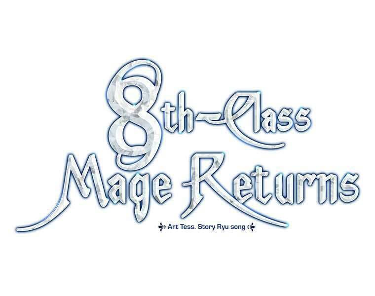 Sự Trở Lại Của Pháp Sư Cấp 8 Chapter 28 - 41