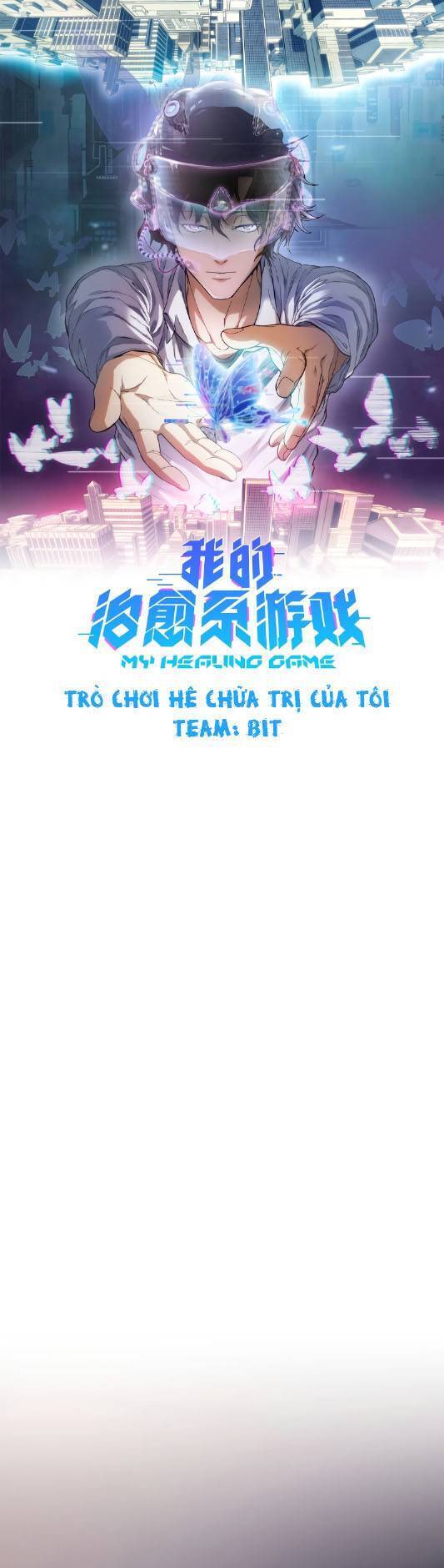 Trò Chơi Hệ Chữa Trị Của Tôi Chapter 1 - 2