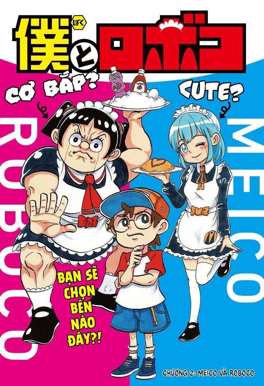 Me And Roboco Chapter 2 - 2