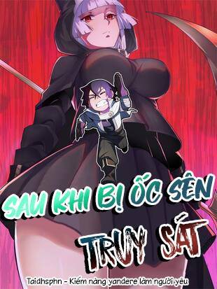 Sau Khi Bị Ốc Sên Truy Sát Chapter 16 - 2