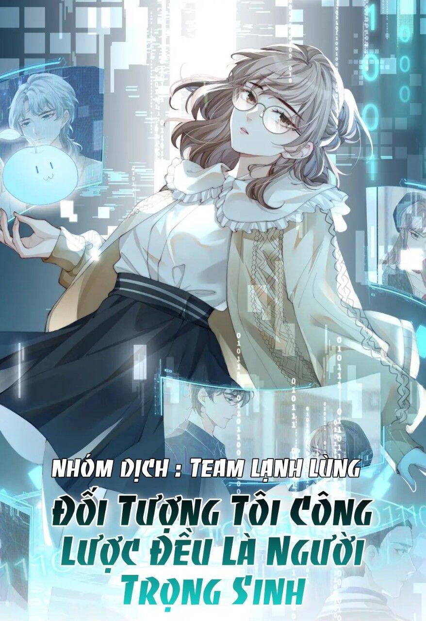 Đối Tượng Tôi Công Lược Đều Là Người Trọng Sinh Chapter 3 - 2