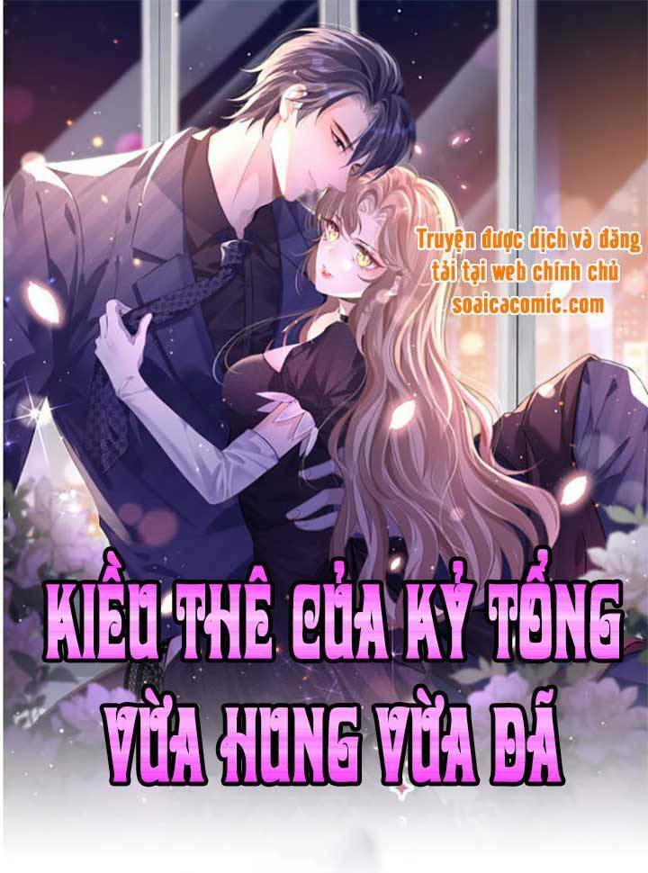 Kỷ Tổng Kiều Thê Vừa Hung Vừa Sủng Chapter 8 - 1