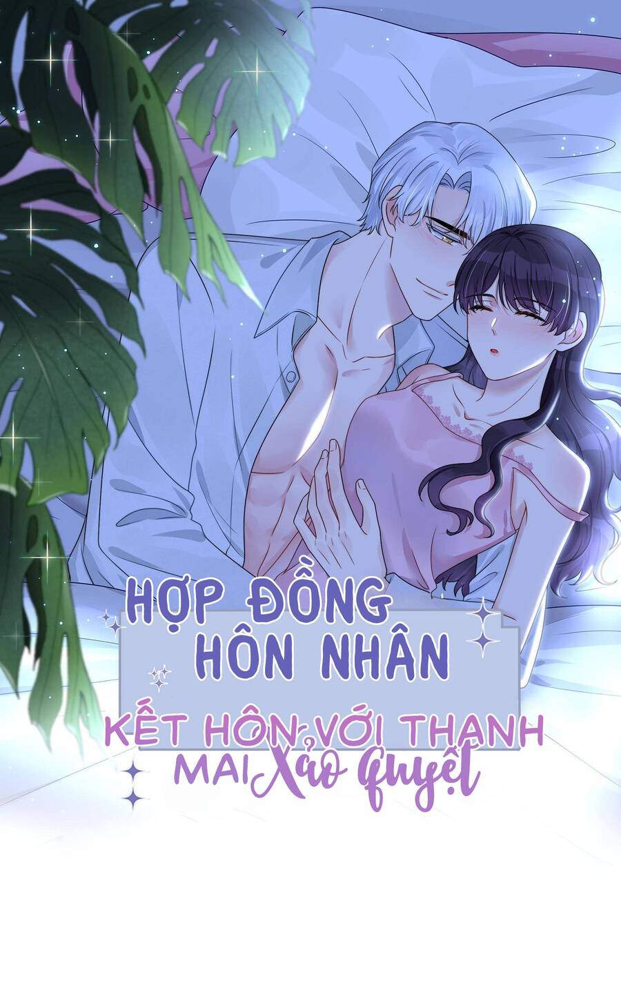 Hôn Nhân Hợp Đồng: Kết Hôn Với Thanh Mai Xảo Quyệt Chapter 53 - 2