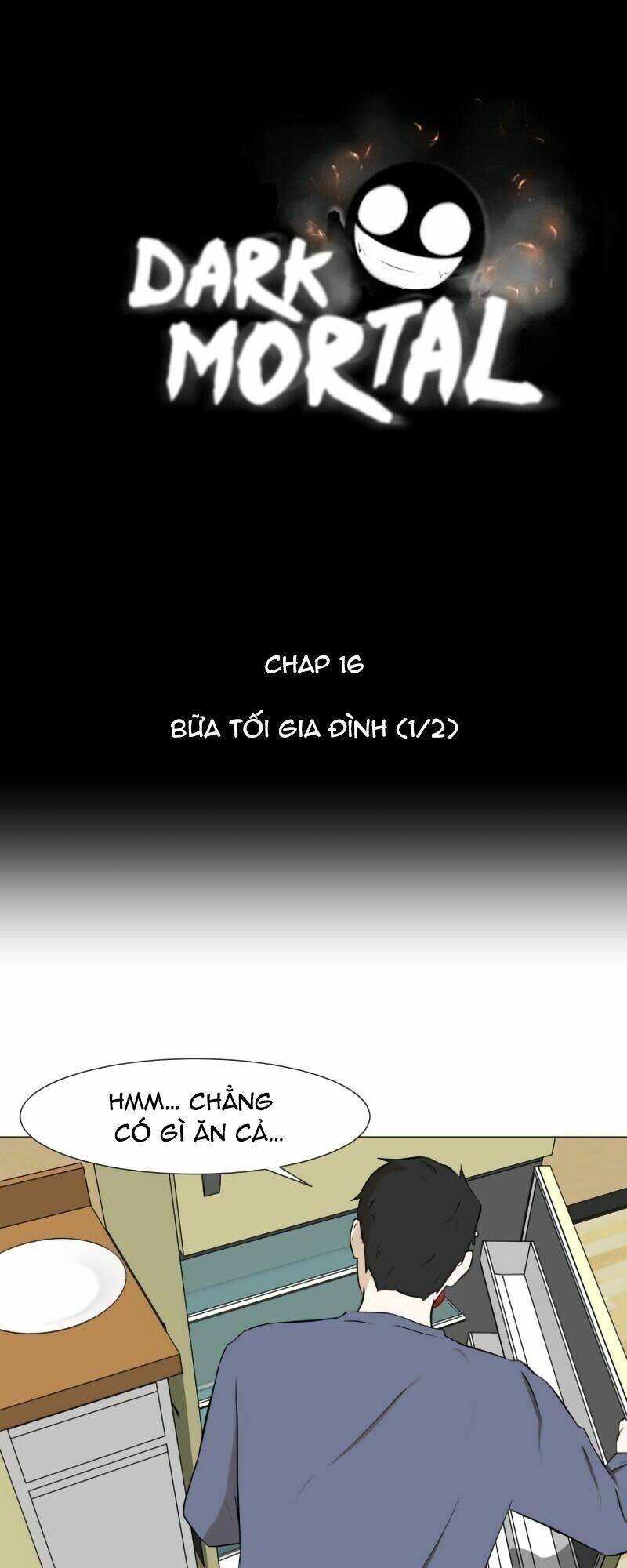 Sinh Vật Đen Tối Chapter 16 - 1