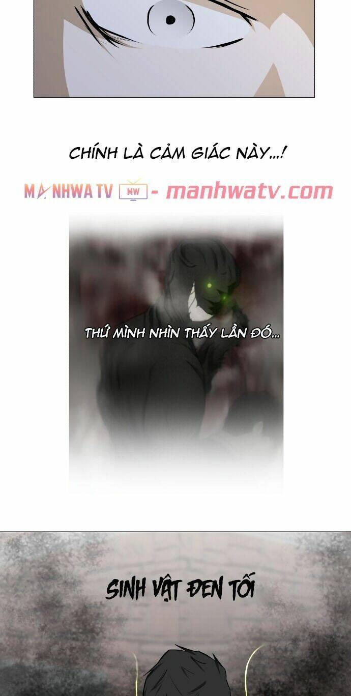 Sinh Vật Đen Tối Chapter 22 - 39