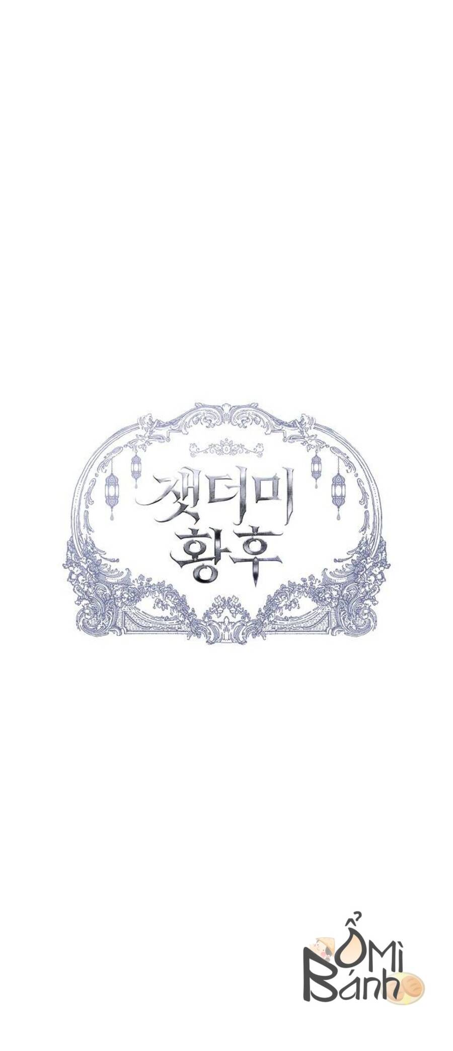 Nàng Hậu Của Tro Tàn Chapter 1 - 5