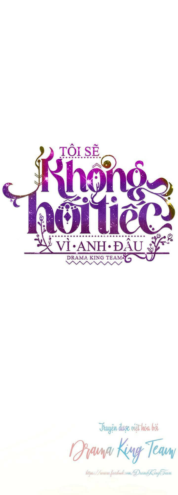 Tôi Sẽ Không Hối Tiếc Vì Anh Đâu Chapter 55 - 7