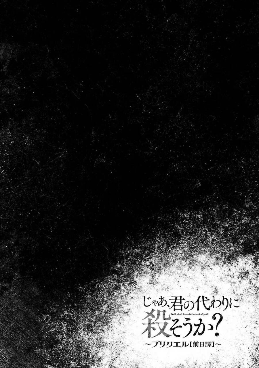 Jaa Kimi No Kawari Ni Korosou Ka ~ Prequel Chapter 2 - 41