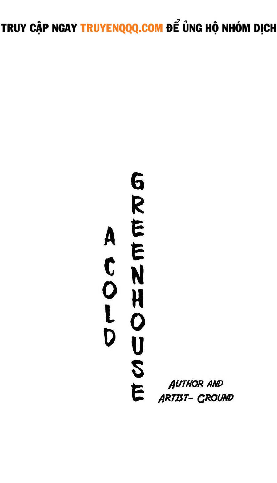 Nhà Kính Lạnh Lẽo Chapter 2 - 18