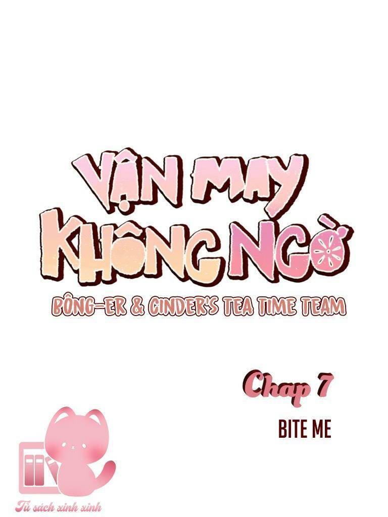 Vận May Không Ngờ Chapter 7 - 9