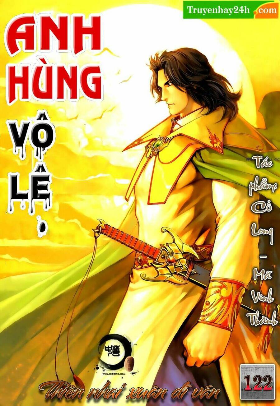Anh Hùng Vô Lệ Chapter 122 - 1