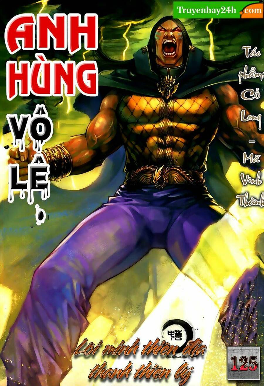 Anh Hùng Vô Lệ Chapter 125 - 1