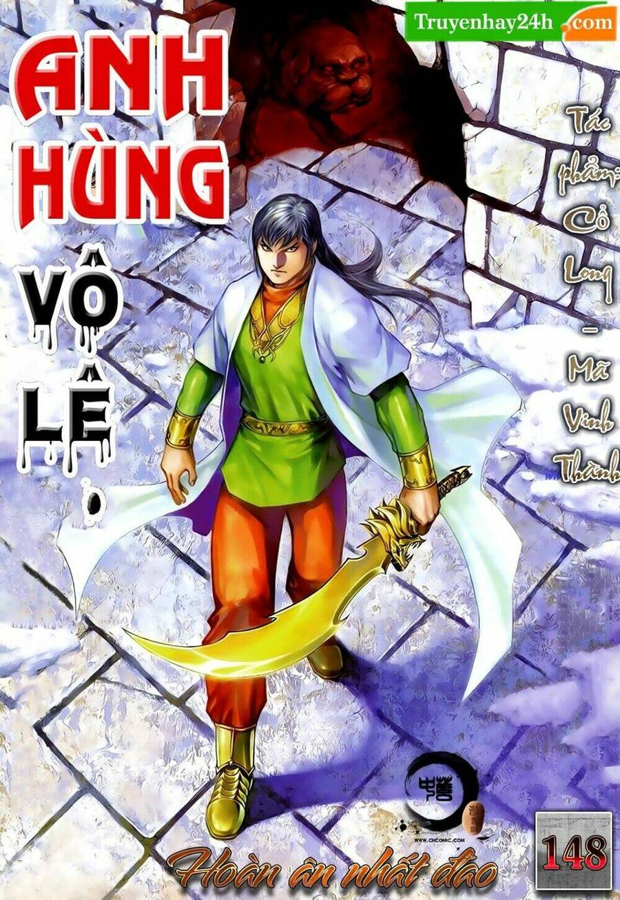 Anh Hùng Vô Lệ Chapter 148 - 1