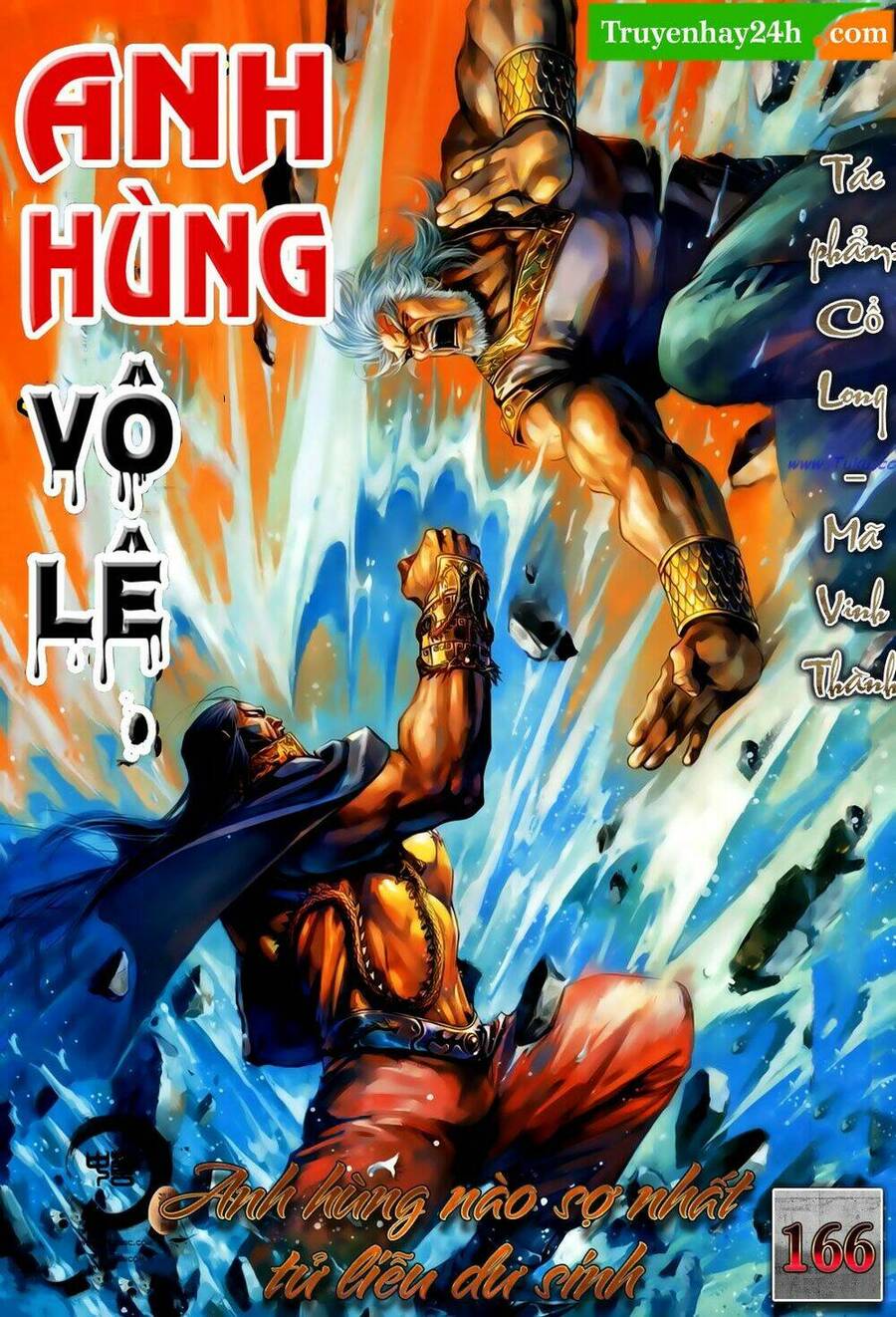 Anh Hùng Vô Lệ Chapter 166 - 1