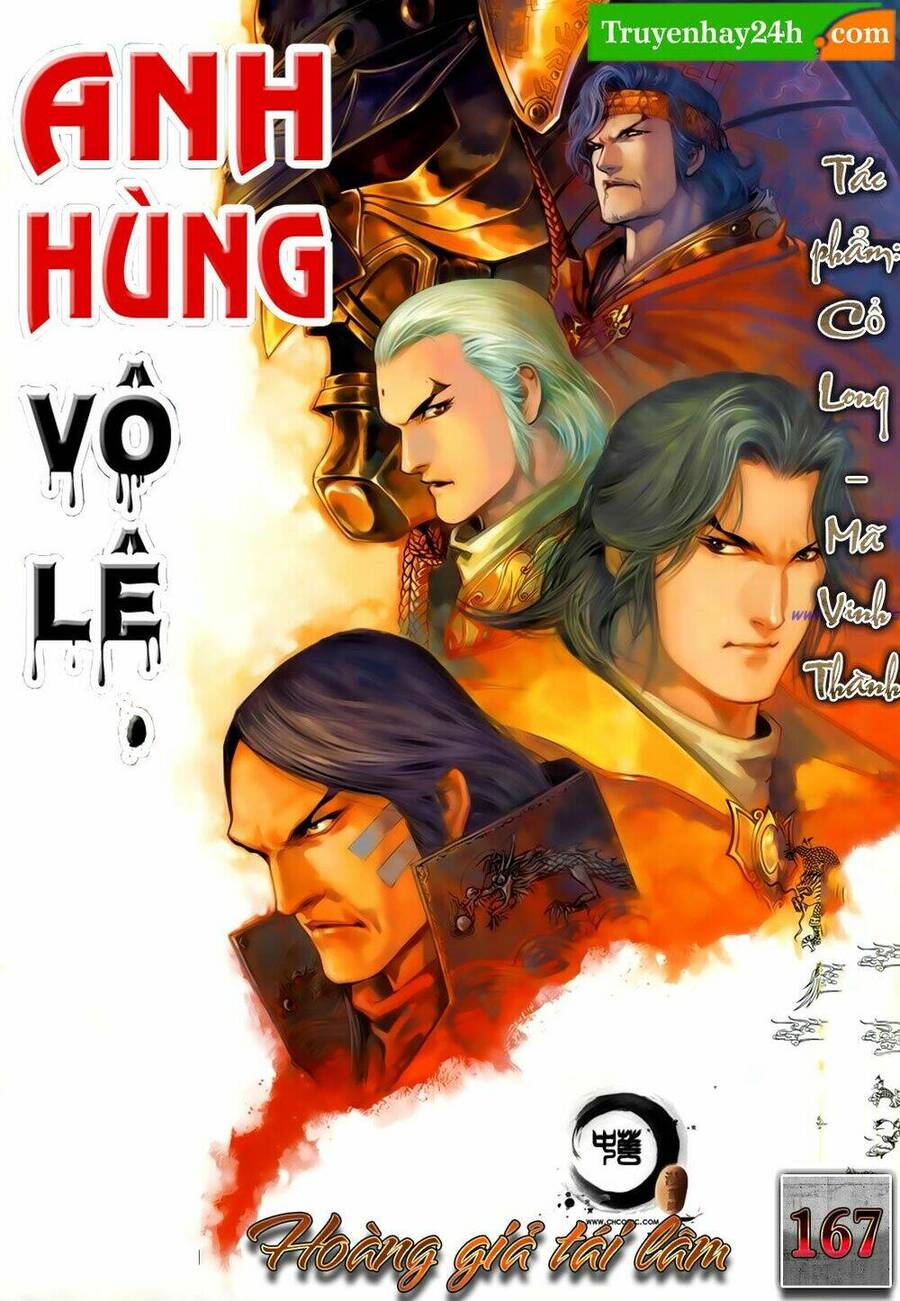 Anh Hùng Vô Lệ Chapter 167 - 1